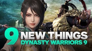 9 New Things in Dynasty Warriors 9 [upl. by Ainevul]