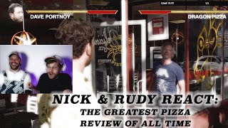 Nick and Rudy React The Greatest Pizza Review of All Time [upl. by Ojadnama]