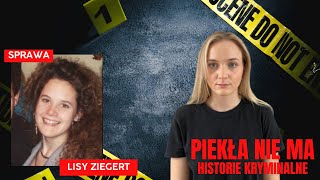 Sprawa Lisy Ziegert  Listy które powiedziały wszystko [upl. by Himelman]