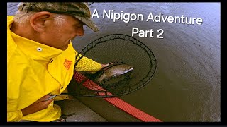 A Nipigon Adventure Part 2 [upl. by Aerdnahc]