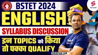 BSTET 2024 PAPER 1amp PAPER 2  English Syllabus Detailed Discussion for Bihar STET 2024  Deepak Sir [upl. by Sucirdor557]