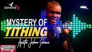 THE MYSTERY OF TITHING  Apostle Joshua Selman Sermon 2021 [upl. by Courtund]