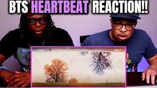 OMG They FINALLY Reacted to Heartbeat  BTS Heartbeat MV REACTION [upl. by Doy]