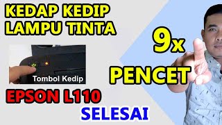 lampu tinta epson l110 berkedip epson epsonprinter epsonl120 printer [upl. by Kynthia]