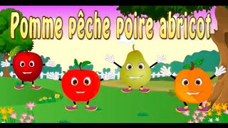 Pomme pêche poire abricot  42 minutes de comptines et chansons pour les enfants [upl. by Nahgaem874]