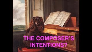 The Composers intentions [upl. by Nadean614]