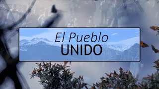 El Pueblo Unido  Entrama [upl. by Harolda113]