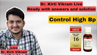 High Bp control Homeopathic Medicine  Drkirti Vikram LIVE CLINIC  Q amp Ans 1609 2642022 [upl. by Jobey]