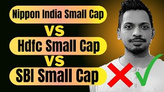 Top Small Cap Funds Comparison  Best Small Cap Funds  NIPPON vs HDFC vs SBI Small Cap Fund [upl. by Salena]