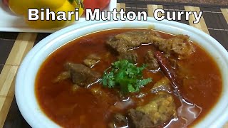 Bihari Mutton Curry Recipe in English Hindi Urdu खड़े मसाले की बिहारी मटन करी रेसिपी بہاري مٹن کری [upl. by Pier855]