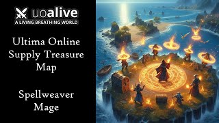 Ultima Online UOAlive Supply Treasure Map Spellweaver Mage [upl. by Kesley]