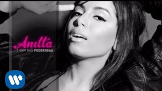 Anitta  Show das Poderosas Official Lyric Video [upl. by Llenal]