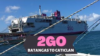 2GO TRAVEL EXPERIENCE  BATANGAS TO CATICLAN [upl. by Atikehs397]