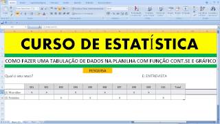 Curso de ESTATÍSTICA Como fazer uma tabulação de dados na planilha com função contse e gráfico [upl. by Oderfla91]