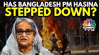 Bangladesh On The Boil PM Sheikh Hasina Steps Down  Bangladesh Protests News  N18G [upl. by Rome]