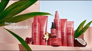 Discover Nutriplenish for Nourished Hair Inside and Out  Aveda [upl. by Gussie]