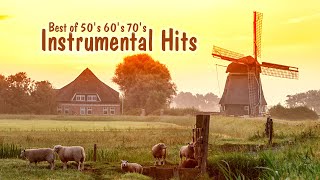 Best of 50s 60s 70s Instrumental Hits  The 310 Most Beautiful Orchestrated Melodies [upl. by Earazed]