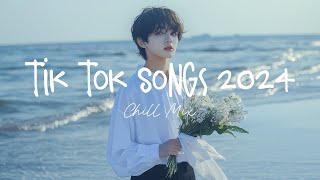 Tiktok viral songs 🍧 Trending tiktok songs  Viral hits 2024 [upl. by Kozloski]