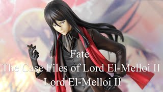 FateThe Case Files of Lord ElMelloi II  Lord ElMelloi II Figure review Unboxing ANIPLEX FGO [upl. by Sharon]