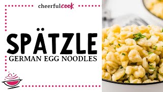 Easy homemade Spätzle German Egg Noodles [upl. by Akema498]