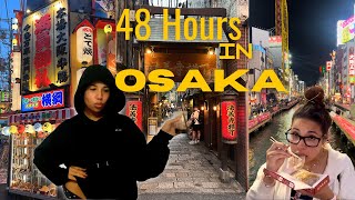 48 Hours in OSAKA ☆ Japan Vlog ☆ Street Food in Osaka Japan  Dotonbori Street ♥️ [upl. by Chita41]