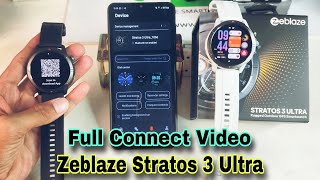 How To Connect Zeblaze Stratos 3 Ultra SmartWatch Full Setup  i Phone With Android Phone Connect [upl. by Roma]