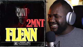 Flenn  2MNT REACTION 🔥 [upl. by Yeliah]