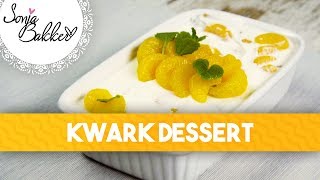 KWARK DESSERT  Sonja Bakker recept [upl. by Anairam775]