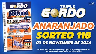 SORTEO TRIPLE GORDO 118 [upl. by Wylie]