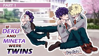 PART 1  DEKU AND MINETA ARE TWINS 😱😲  bakudeku  My Hero Academia Texting Story [upl. by Xilef392]