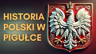 Historia Polski w Pigułce Od Początków do Współczesności historia dziejepolski [upl. by Fuld]