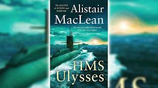 HMS Ulysses by Alistair MacLean Part 2  Historical Fiction Audiobooks [upl. by Dlanod]