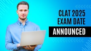 CLAT 2025 Exam Date Announced  Latest News  CLAT 2025  Exam Date Released [upl. by Ruyle832]