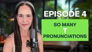 The Tricky T Sound┃Learn American English Pronunciation On the Go [upl. by Eenet54]