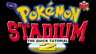 Pokemon Stadium 2  N64 Transfer Pack Emulator Tutorial  mGBA  RMG Mupen64Plus  No Commentary [upl. by Yblok664]