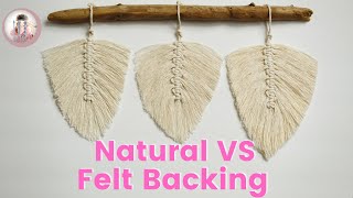 3 Ways to make a Macrame Feather Natural vs Stiffener Spray vs Felt Backing  Part 2 [upl. by Obaza]