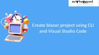 Create NET blazor project using CLI and Visual Studio Code [upl. by Dranoel401]