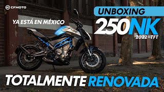 UNBOXING 250NK  TOTALMENTE RENOVADA cfmoto [upl. by Lidda]