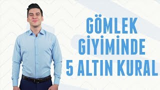 Gömlek Giyiminde 5 Altın Kural  Erkek Kafası [upl. by Sheelah]