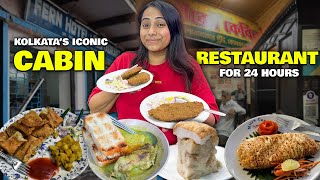 Kolkatas Iconic CABIN RESTAURANT for 24 Hours  Kabiraji Pudding Moghlai Paratha Fish Fry amp more [upl. by Hirasuna]