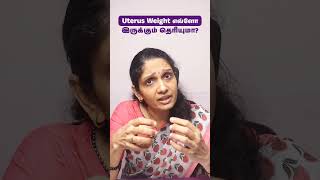 Uterus Weight எவ்ளோ இருக்கும் தெரியுமா uterushealth uterus short [upl. by Hgielsa]