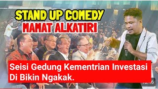 Mamat Alkatiri Stand Up Pecah Di Kementrian Investasimamatalkatiri standupcomedi [upl. by Sidman898]