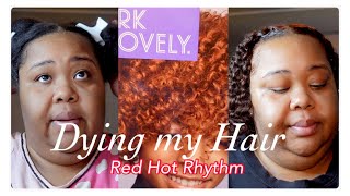 DYING MY HAIR RED DARK AND LOVELY RED HOT RHYTHM [upl. by Naleag172]