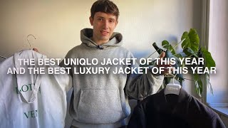 The best UNIQLO jacket and the best LUXURY jacket of this year [upl. by Shanna527]