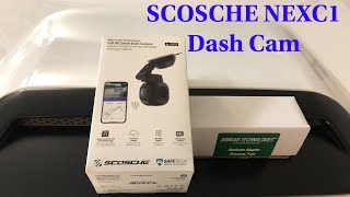 SCOSCHE NEXC1 Dash Cam by Nexar install and review [upl. by Peony]