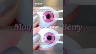 Magic Coral series These colored lenses work like magic on light brown and dark brown eyes lenses [upl. by Necyla]