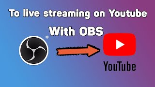 How To Stream On Youtube With OBS  Youtube Live Streaming [upl. by Naynek]