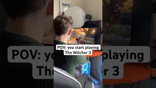 People playing The Witcher 3 Wild Hunt…  thewitcher3 relatable gaming [upl. by Ardnaz]