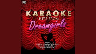 When I First Saw You In the Style of Dreamgirls Karaoke Version [upl. by Pearla]