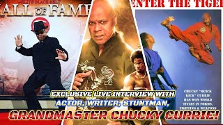 Exclusive Live Interview with Actor Writer Stuntman GRANDMASTER CHUCKY CURRIE [upl. by Fife25]